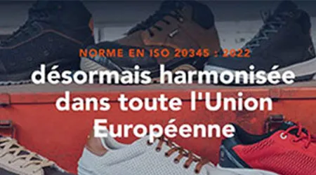 Chaussures de sécurité conformes à la norme ISO 20345:2022 harmonisée en Union européenne