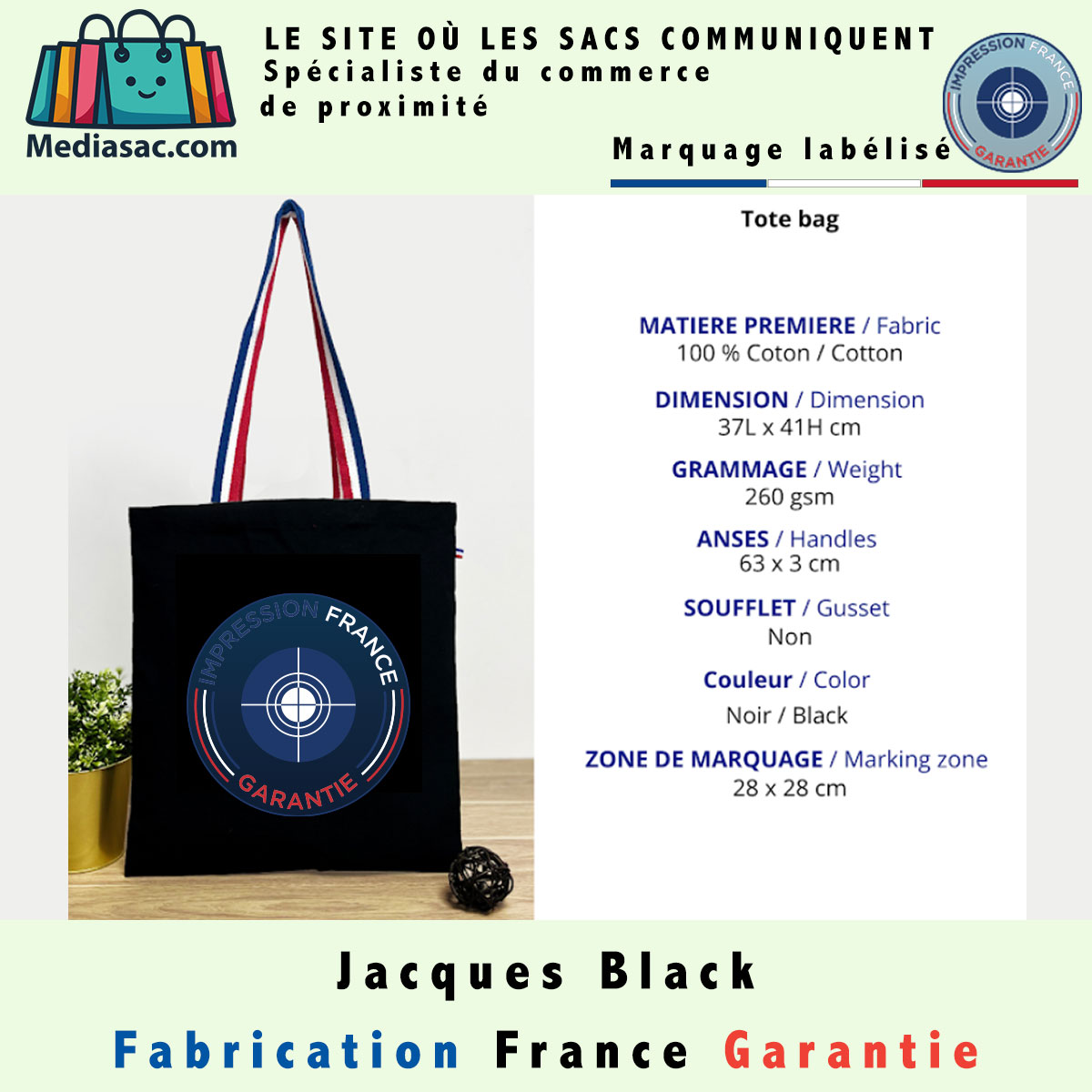 Tote bag noir personnalisé Mediasac.com, en coton, avec marquage label Impression France Garantie et anses tricolores.